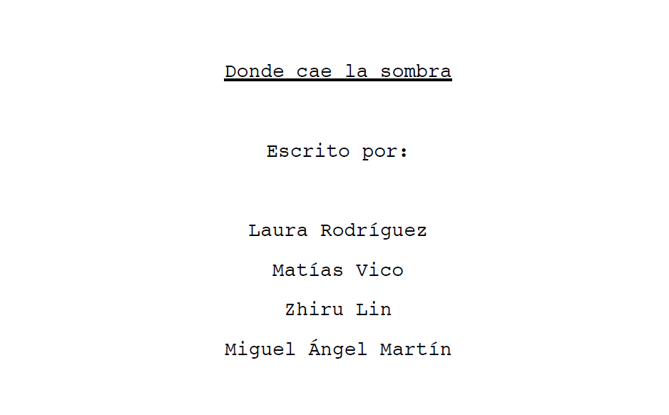 Guion Donde cae la sombra